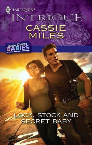 [Special Delivery Babies 01] • Lock, Stock and Secret Baby